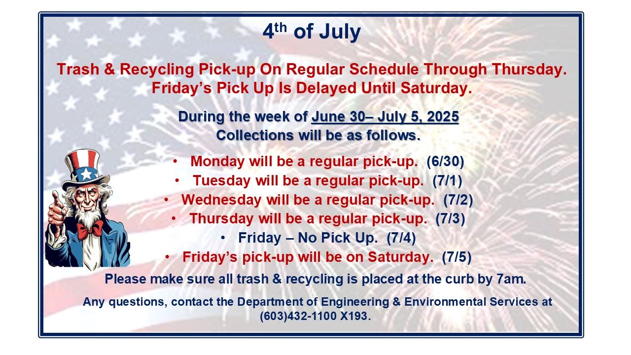 Flyer Announcing 4th of July trash & recycling pick up schedule.